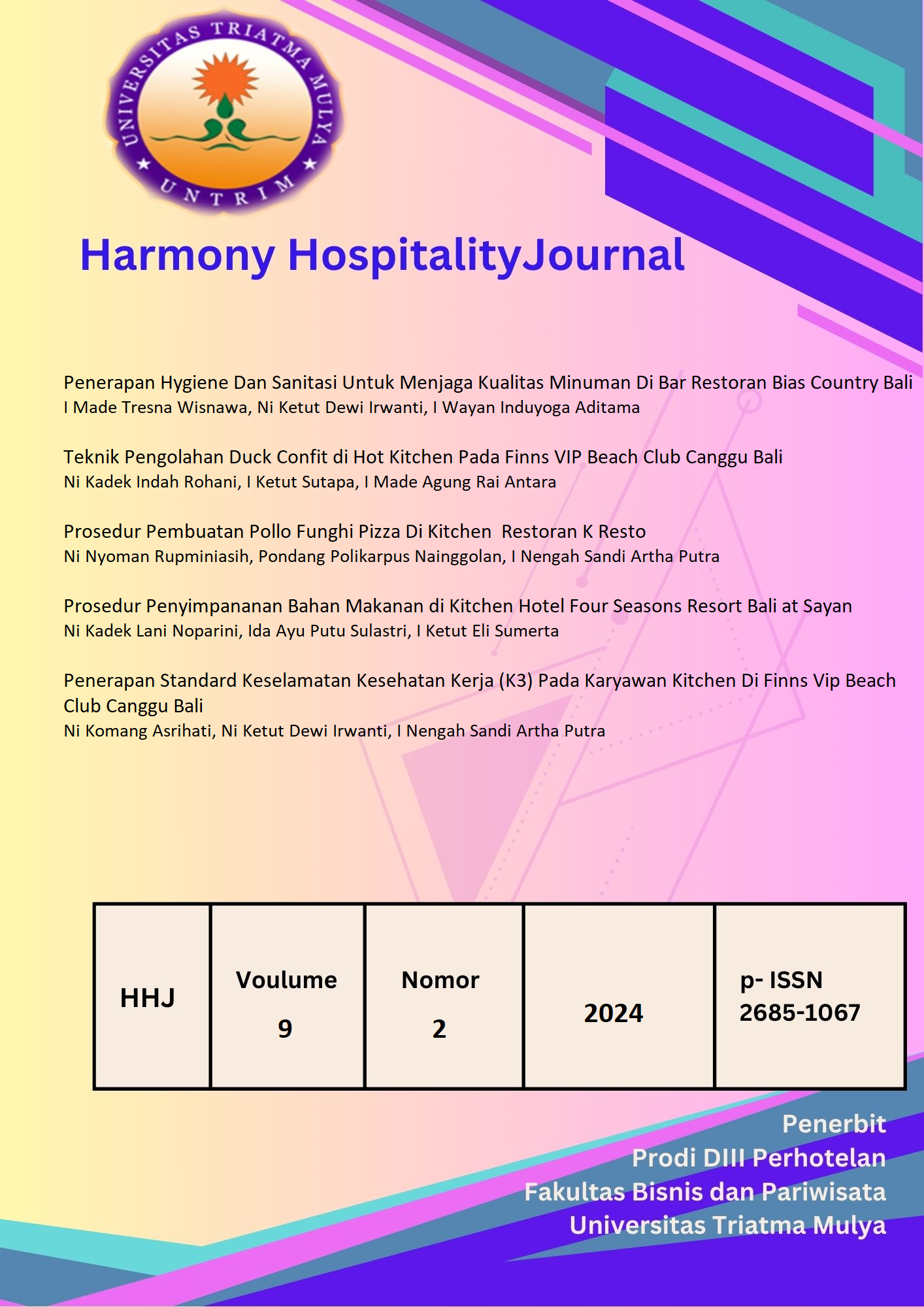					View Vol. 9 No. 1 (2024): Harmony Hospitality
				